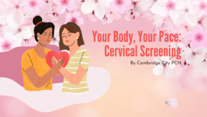 Your Body, Your Pace Cervical Screening